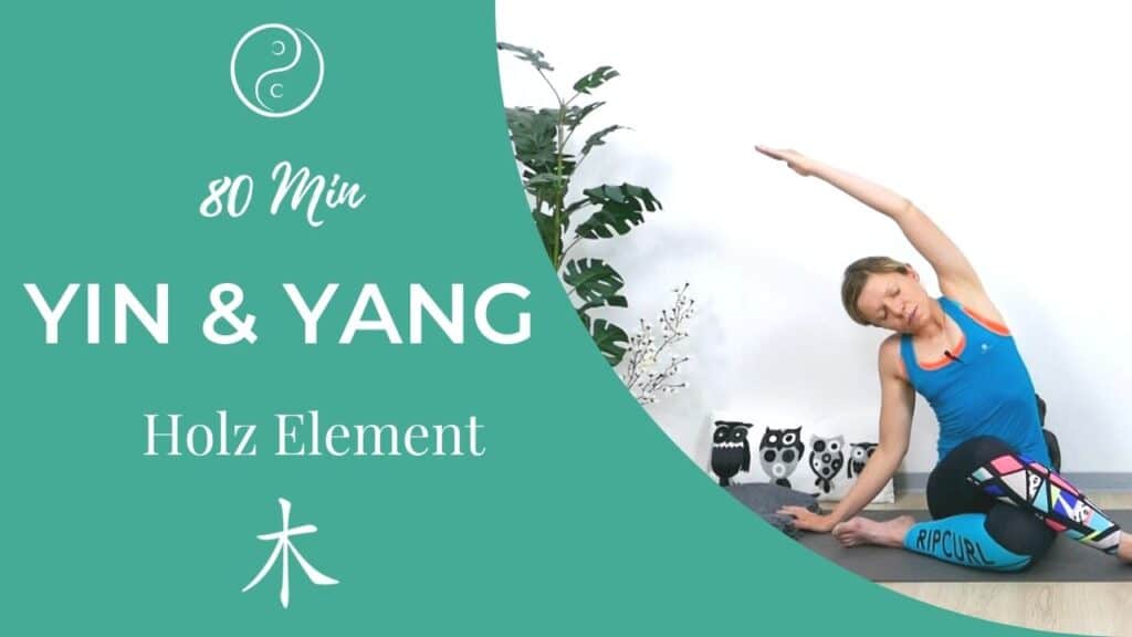 Vinyasa Flow meets Yin Yoga Holz Element