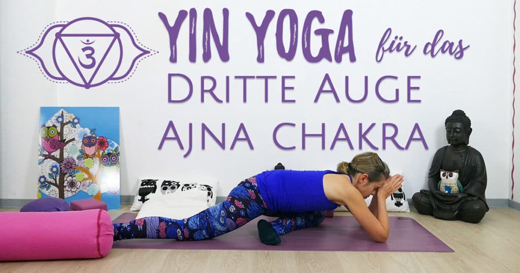 Yin Yoga für das Stirnchakra