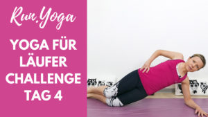 Yoga für Läufer Challenge - Core Yoga für eine starke Körpermitte