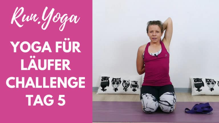 Yoga für Läufer Challenge - Schultern, Nacken, oberer Rücken