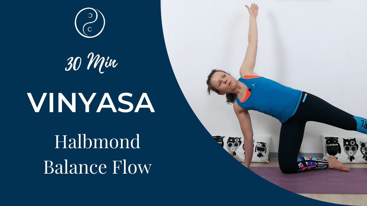 Halbmond Balance Vinyasa Flow