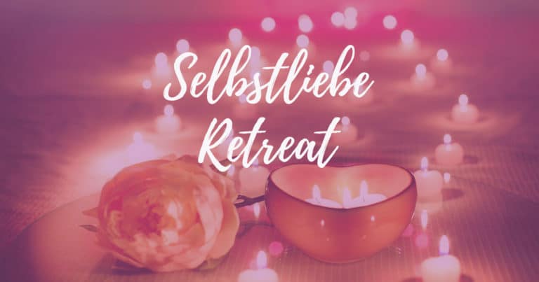 Das Selbstliebe Retreat