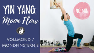 Vollmond Yin Yang Yoga Flow für die Mondfinsternis
