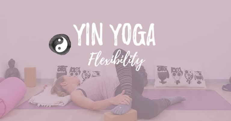 Yin Yoga für mehr Flexibilität