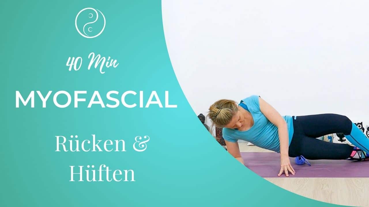 Myofascial Release für Rücken & Hüften (Faszienmassage)