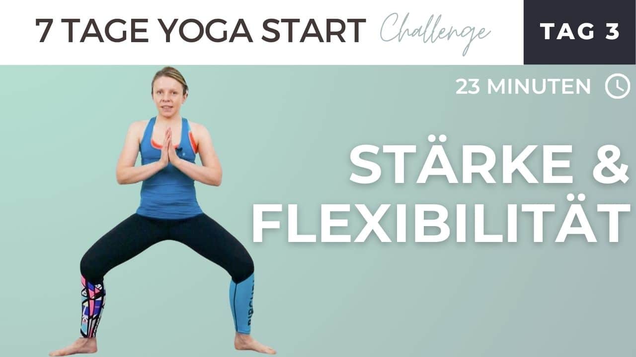 Yoga Stärke & Flexibilität für Anfänger