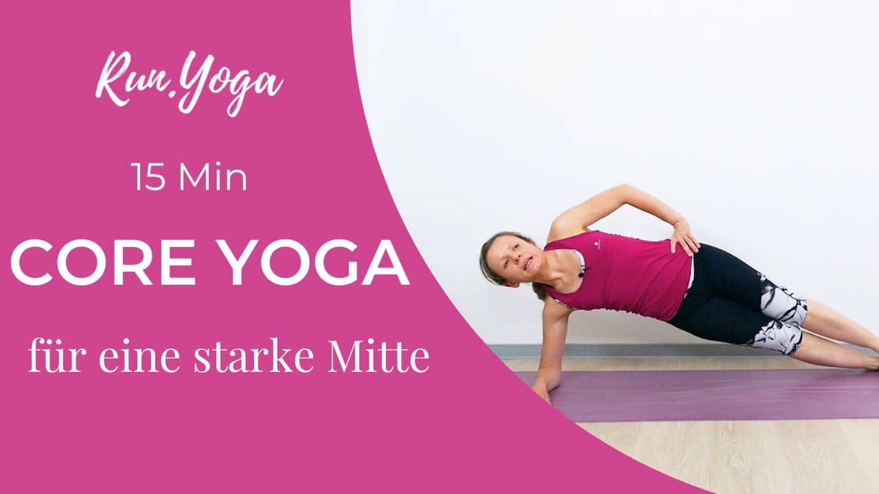 15 Minuten Yoga Flow für eine starke Mitte