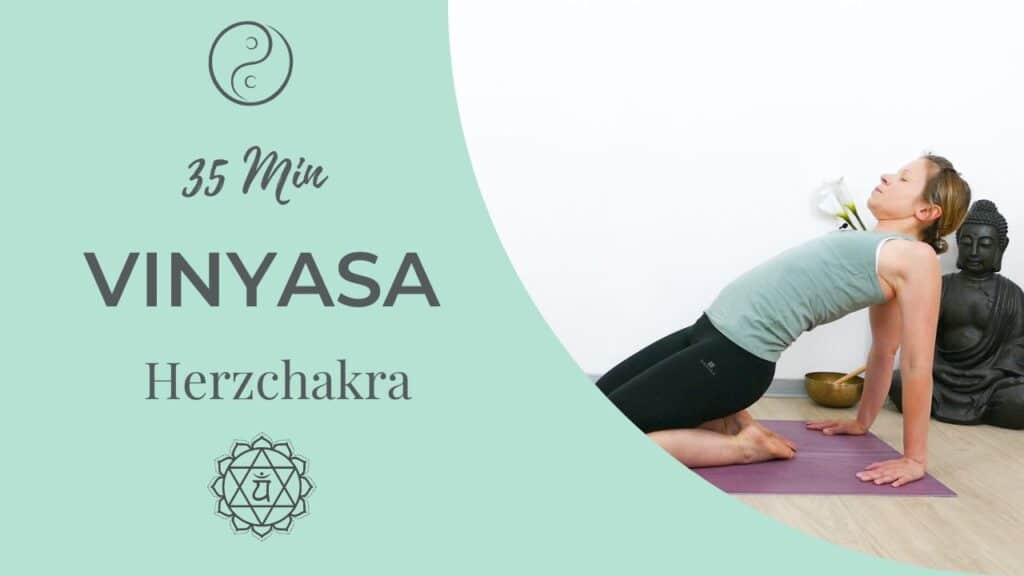 Vinyasa Yoga für das Anahata Chakra