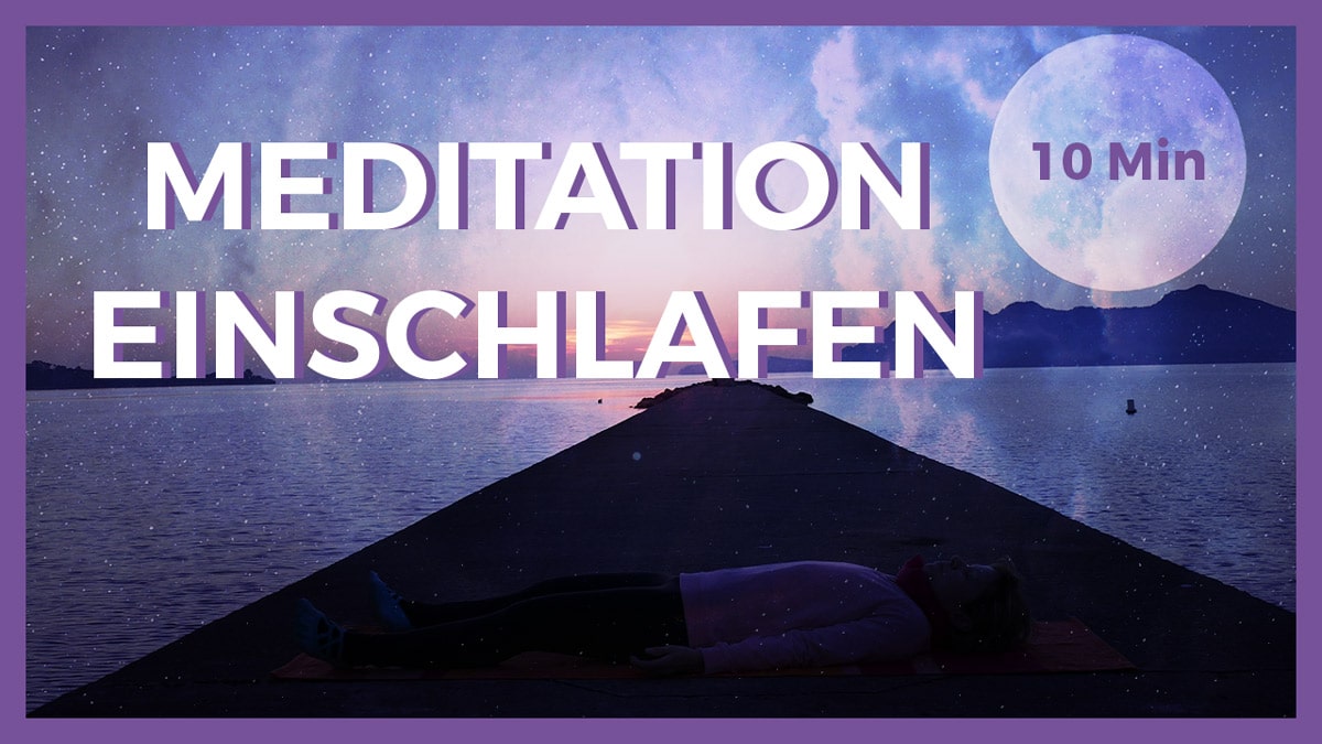 Meditation zum Einschlafen und Durchschlafen