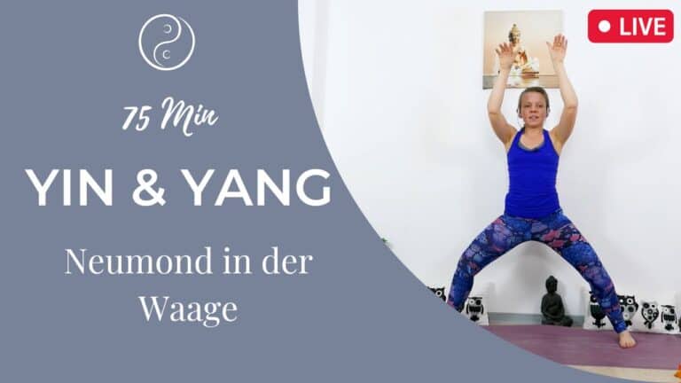 Yin & Yang Yoga – Balance & Gelassenheit