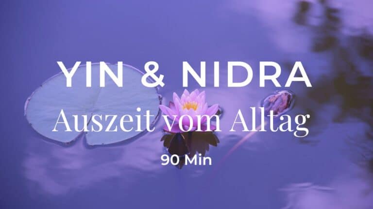 Live Yin Yoga & Yoga Nidra – Entspannt ins Wochenende