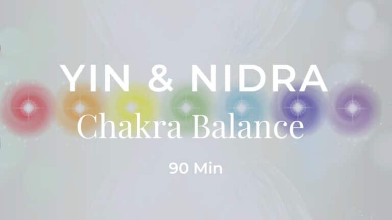 Live Yin Yoga & Yoga Nidra Chakra Balance