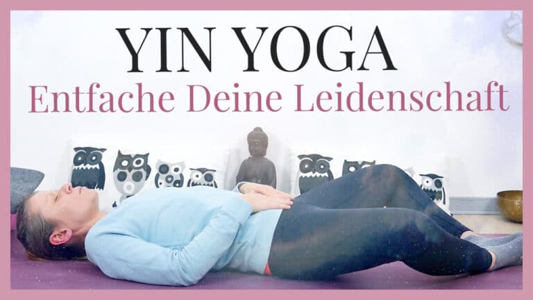 Yin Yoga für die Libido