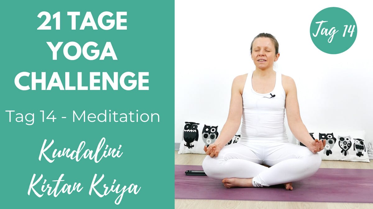 Kundalini Kirtan Kriya | 21 Tage Yoga Challenge