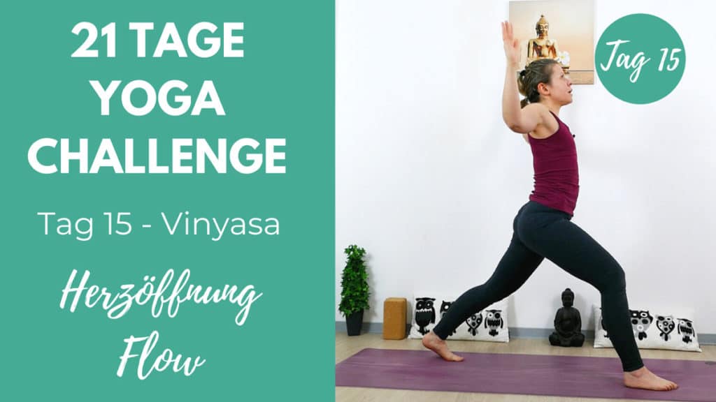 Vinyasa Yoga Herzöffnung | 21 Tage Yoga Challenge