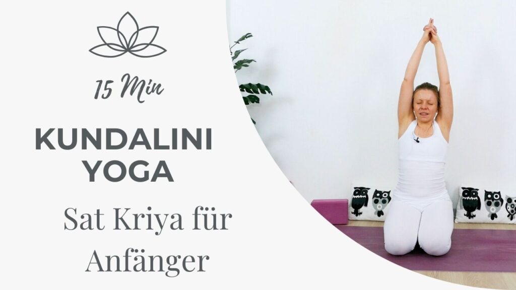 Sat Kriya für Anfänger Kundalini Yoga
