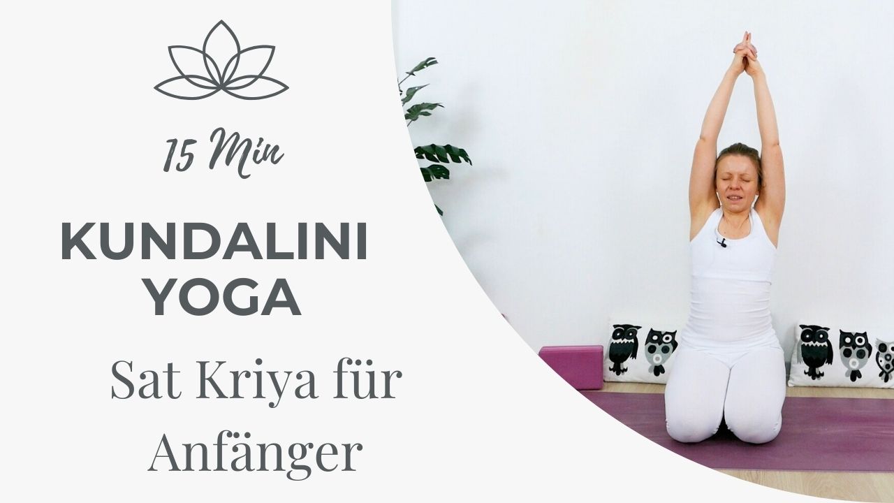 Sat Kriya für Anfänger Kundalini Yoga