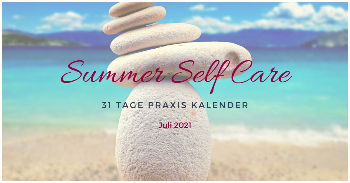 Kalender Juli 2021 Summer Self Care