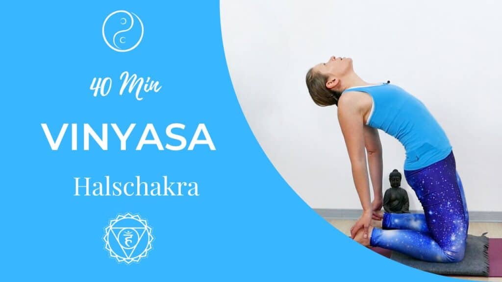 Vinyasa Yoga für das Vishudda Chakra