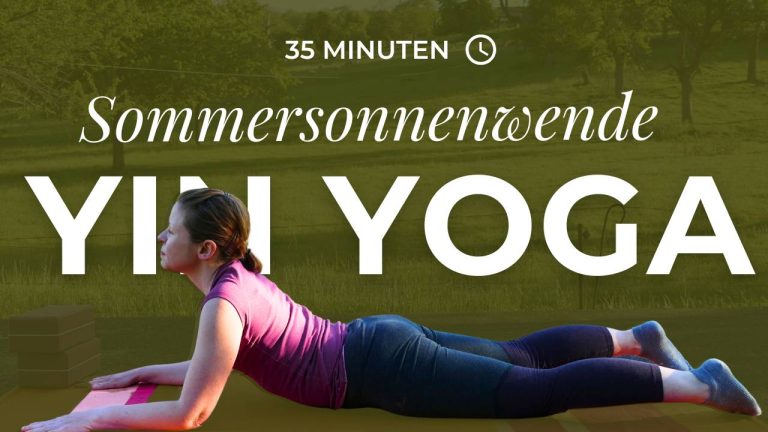 Yin Yoga zur Sommersonnenwende