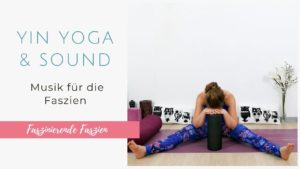 Yin Yoga & Sound - Chakra Balance