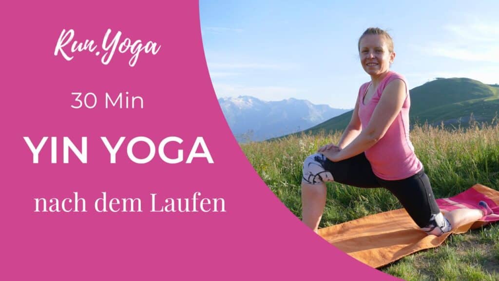 Yin Yoga nach dem Laufen