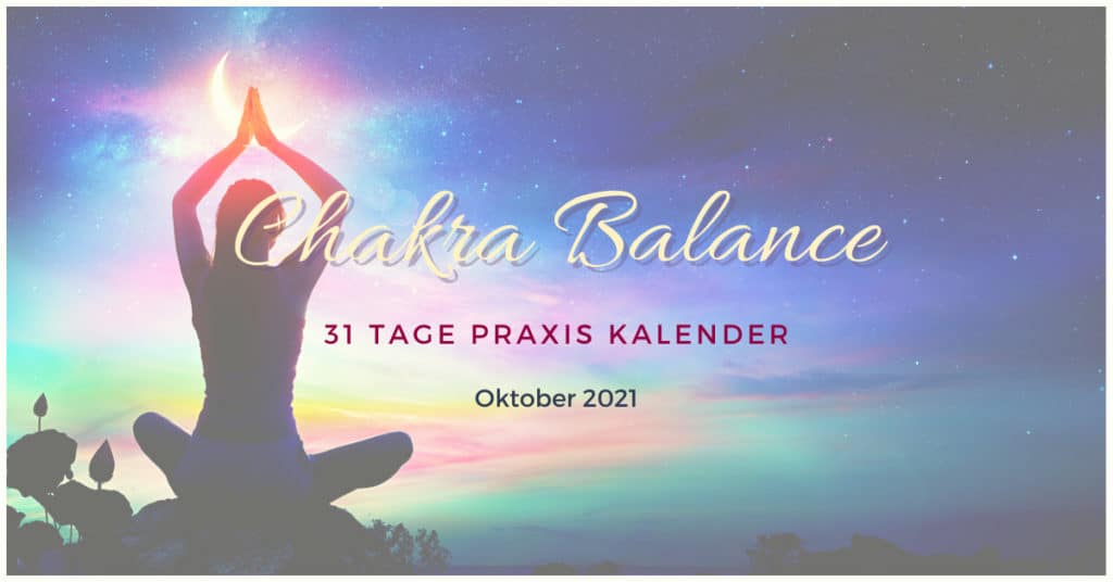 Chakra Balance Kalender Oktober 2021