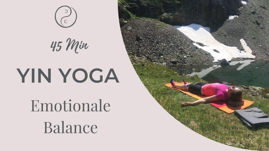 Yin Yoga für emotionale Balance