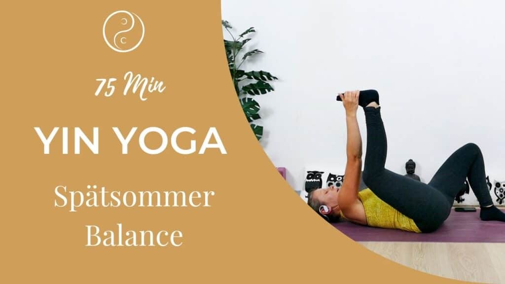 Yin Yoga Spätsommer Balance