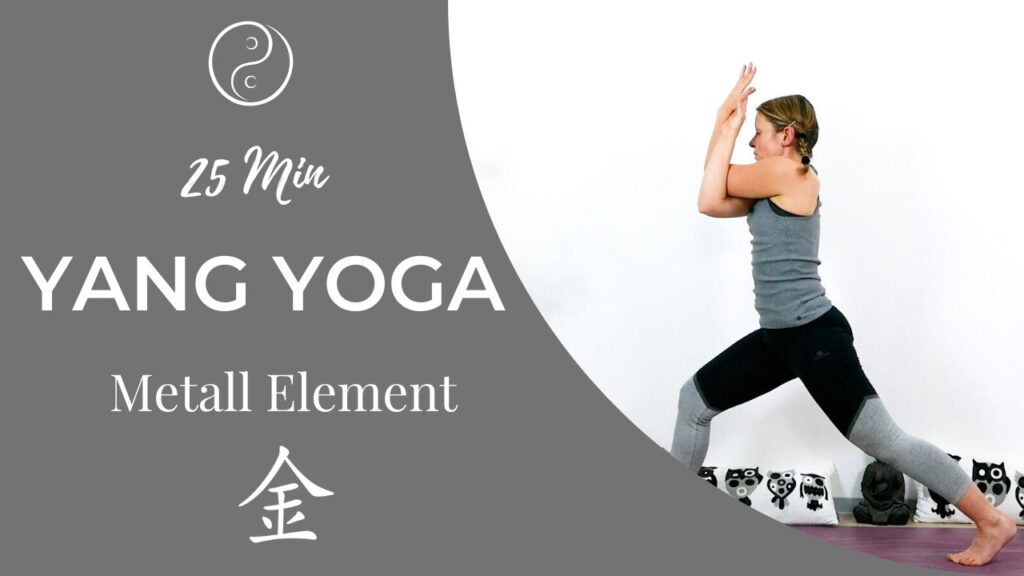 Yang Yoga für das Metallelement