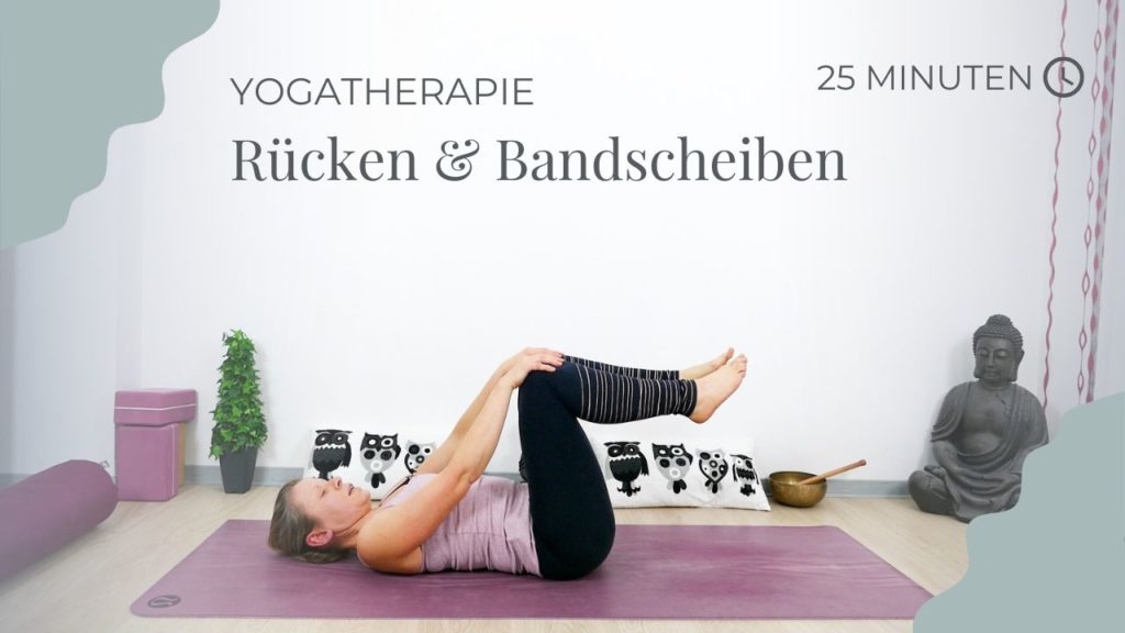 Yogatherapie: Rücken & Bandscheiben