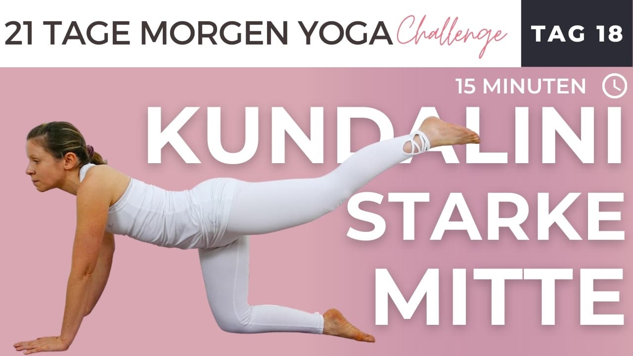 Kundalini Morgen Yoga für eine starke Körpermitte