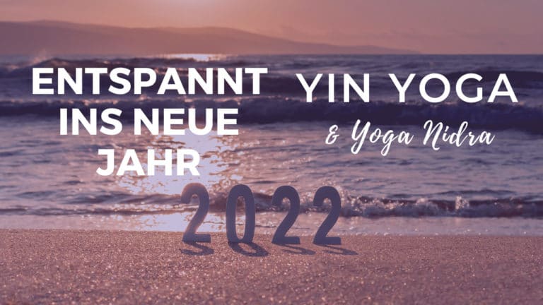 Yin Yoga & Yoga Nidra Neujahr 2022