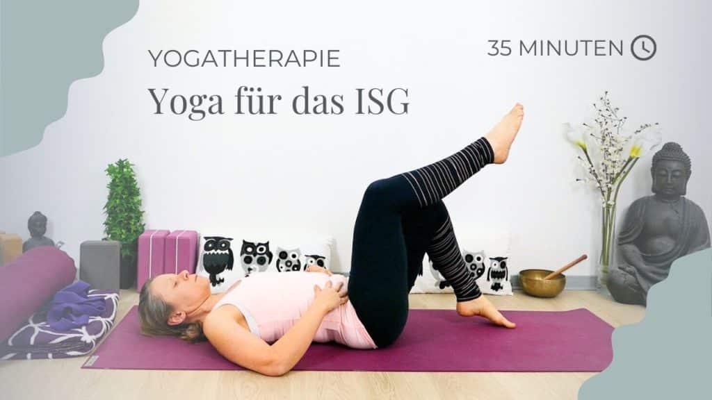 Yogatherapie: ISG stabilisieren (Iliosakralgelenk)