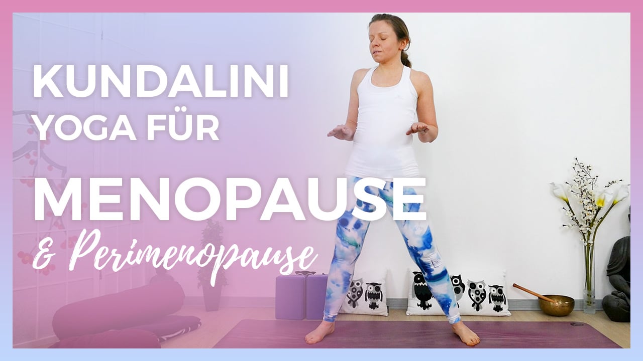 Kundalini Yoga für Menopause und Perimenopause