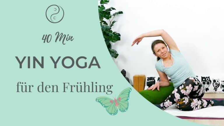 Yin Yoga im Frühling