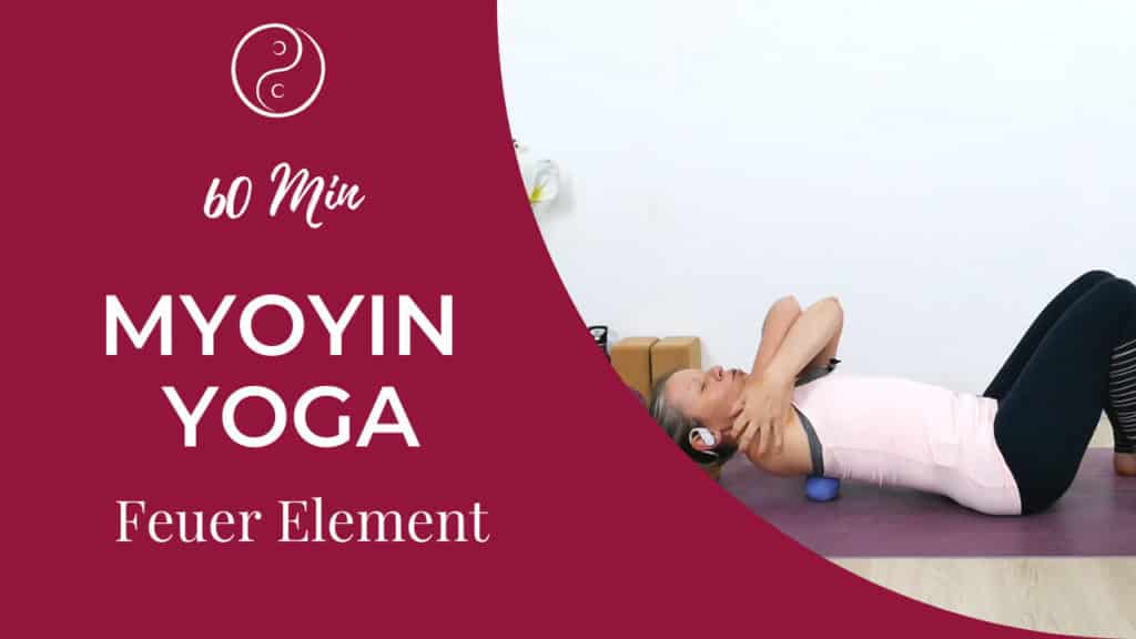Myo Yin Yoga Feuer Element