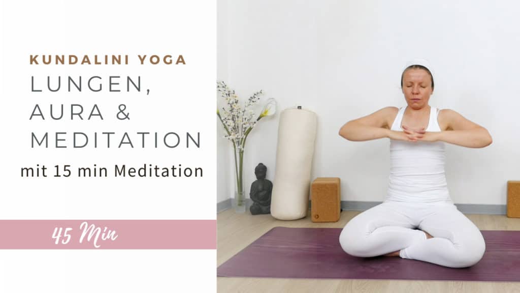 Kriya zur Verbesserung der Lungenkapazität, Stärkung des magnetischen Feldes und zur Vorbereitung der tiefen Meditation