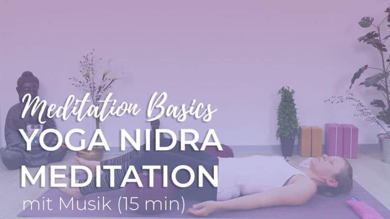 Yoga Nidra für Anfänger (mit Musik)