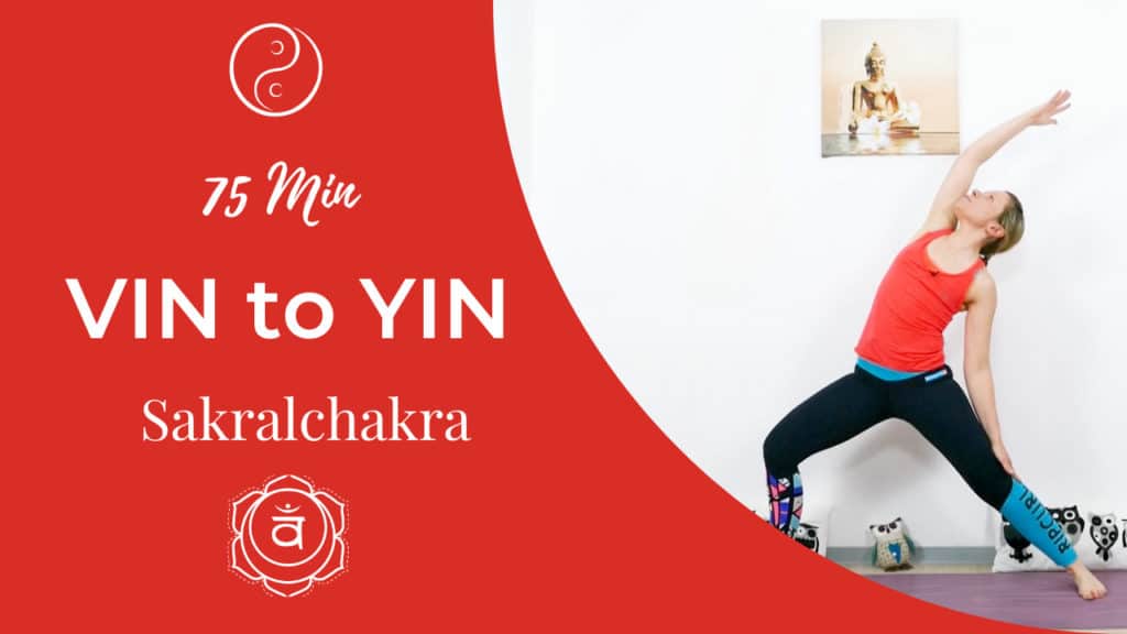 Vinyasa meets Yin Yoga Sakralchakra