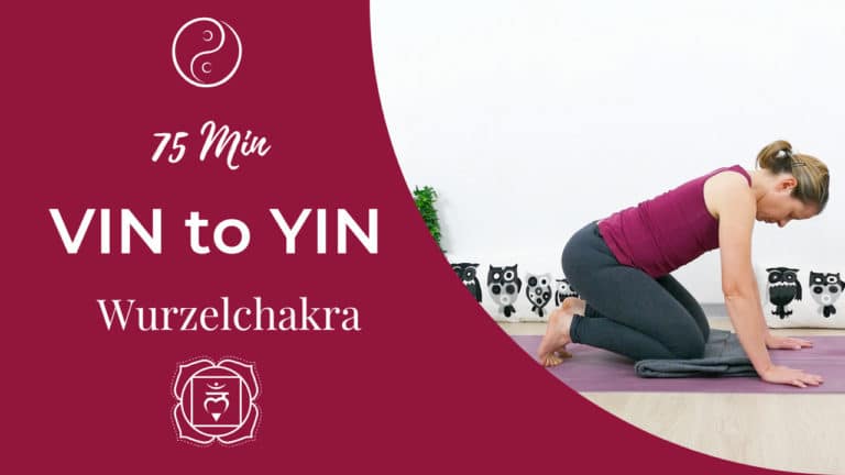 Vinyasa meets Yin Yoga für das Wurzelchakra