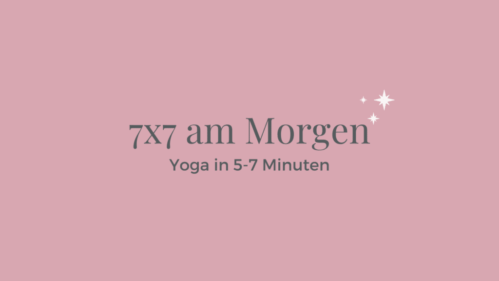 7x7 Yoga am Morgen