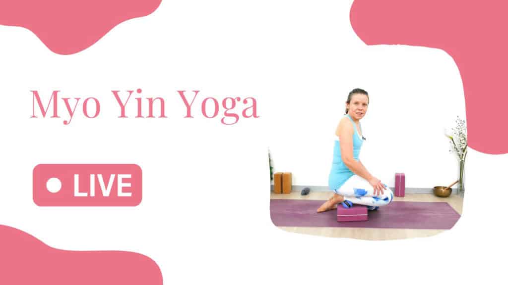 Live Myo Yin Yoga