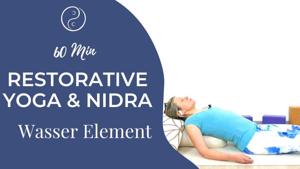 Soulful Rest: Restorative Yoga & Yoga Nidra Wasser