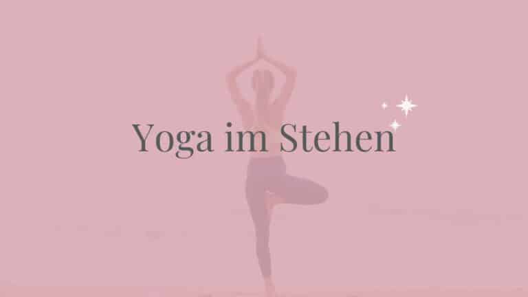 Yoga im Stehen