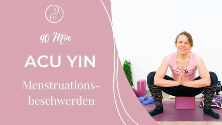 AcuYin Yoga bei Menstruationsbeschwerden