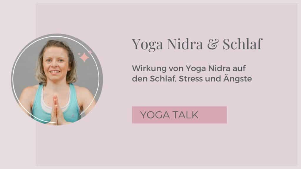 Yoga Nidra & Schlaf (Yoga Talk)