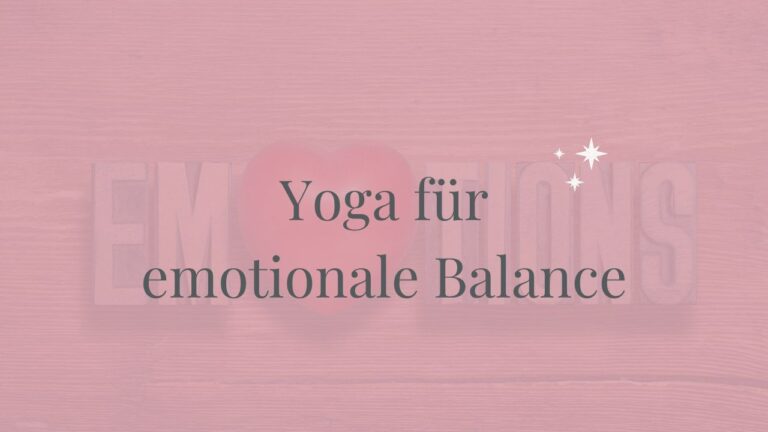 Yoga für emotionale Balance