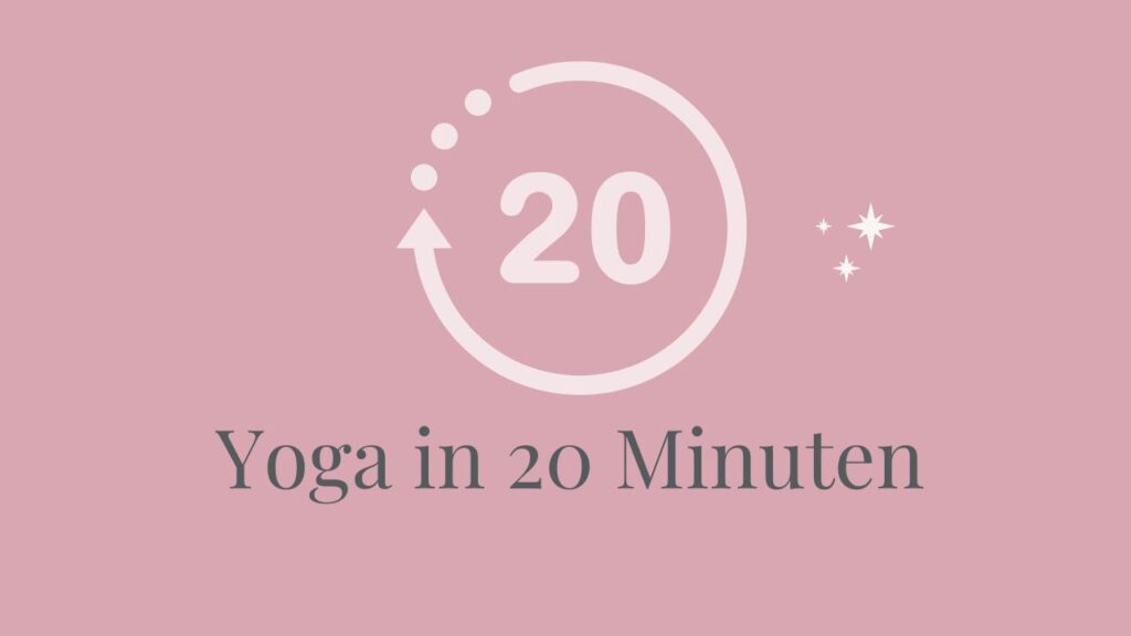 Yoga in 20 Minuten