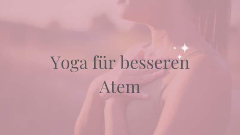 Yoga bei Atembeschwerden